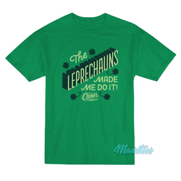 The Leprechauns Cane’s St. Patrick’s Day T-Shirt The Leprechauns Cane’s St. Patrick’s Day T-Shirt