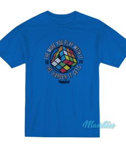 The More You Play With It Rubik’s Cube T-Shirt The More You Play With It Rubik’s Cube T-Shirt