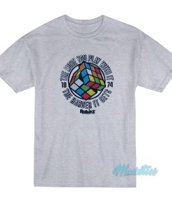 The More You Play With It Rubik’s Cube T-Shirt