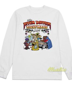 The Riverbottom Nightmare Band Long Sleeve Shirt 1