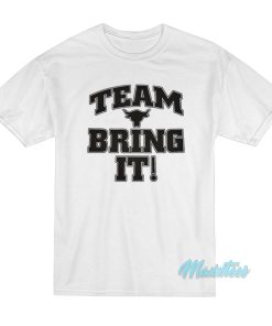The Rock Team Bring It T Shirt 1