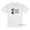 They Them Causing May Hem T-Shirt