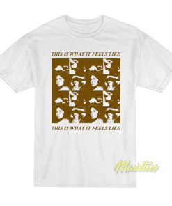 This Is what Feels Like Gracie Abrams T-Shirt
