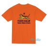 Tiger Balm Works Where It Hurts T-Shirt