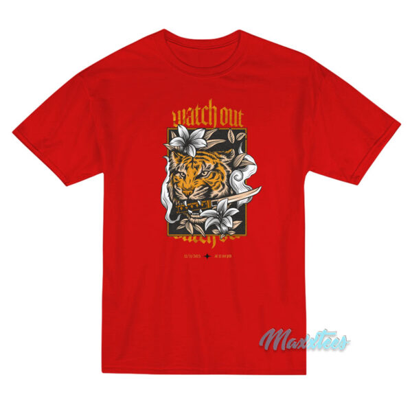 Tiger Sword Watch Out T-Shirt Tiger Sword Watch Out T-Shirt