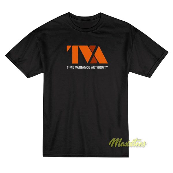 Time Variance Authority TVA Loki T-Shirt Time Variance Authority TVA Loki T-Shirt