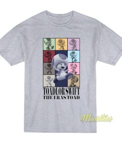 Toadlor Swift The Eras Toad T-Shirt Toadlor Swift The Eras Toad T-Shirt