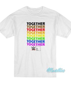 Together Pride Love Has No Labels T-Shirt