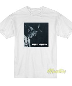 Tommy Lasorda 1927-2021 T-Shirt Tommy Lasorda 1927-2021 T-Shirt