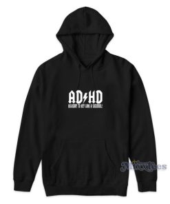 ADHD Highway To Hey Look A Squirrel Hoodie 1 ADHD Highway To Hey Look A Squirrel Hoodie 2