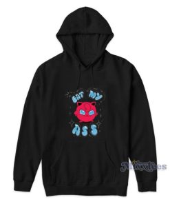 Eat My Ass Pokemon Angry JigglyPuff Hoodie For Unisex
