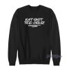 Eat Shit Ted Cruz Hoodie For Unisex