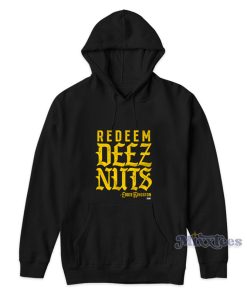Eddie Kingston Redeem Deez Nuts Hoodie