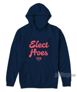 Elec Hoes Hunt Hoodie For Unisex