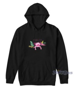 Fearless Axolotl Hoodie for Unisex Fearless Axolotl Hoodie for Unisex