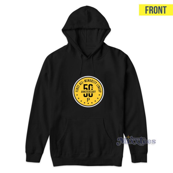 First All Minority Lineup 50th Aniversary Hoodie First All Minority Lineup 50th Aniversary Hoodie