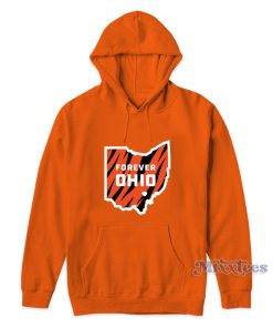 Forever Ohio Hoodie For Unisex Forever Ohio Hoodie For Unisex