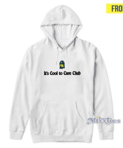 It’s Cool To Care Club Hoodie for Unisex It’s Cool To Care Club Hoodie for Unisex