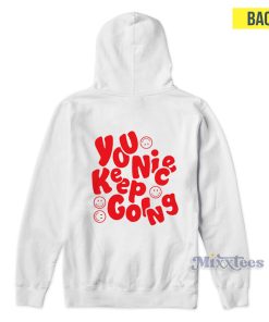 Jm1013 You Nice Keep Going Hoodie