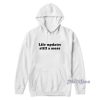 Life Update Still A Mess Hoodie for Unisex