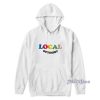 Local Optimist Hoodie For Unisex
