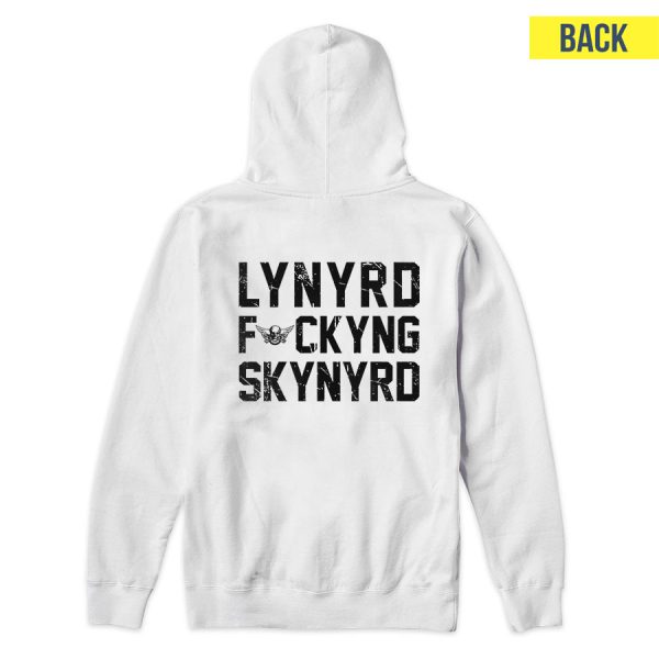 Lynyrd Fuckyng Skynyrd Hoodie Lynyrd Fuckyng Skynyrd Hoodie