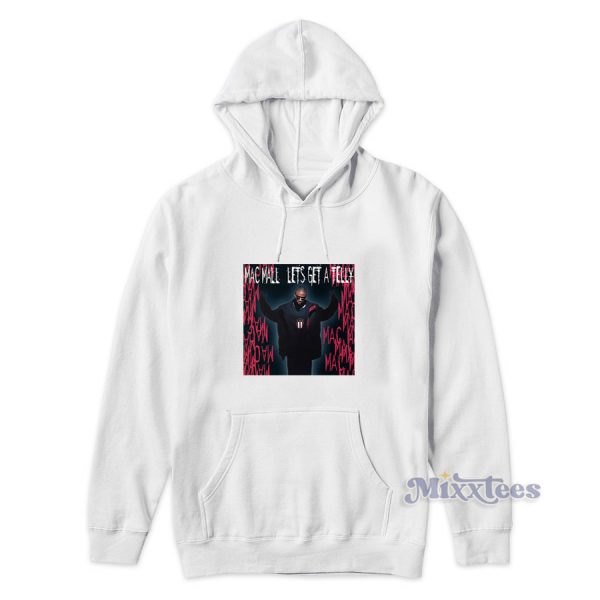 Mac Mall Lets Get a Telly Hoodie for Unisex Mac Mall Lets Get a Telly Hoodie for Unisex