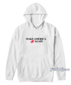 Make America Otf Again Hoodie For Unisex