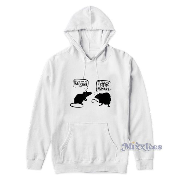 Mouse Did You Get Vaccine Yet Hoodie For Unisex Mouse Did You Get Vaccine Yet Hoodie For Unisex