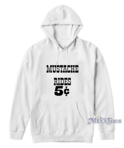 Mustache Rides Hoodie For Unisex