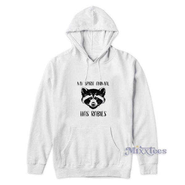 My Spirit Animal Has Rabies Hoodie for Unisex My Spirit Animal Has Rabies Hoodie for Unisex