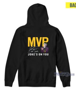 Nikola Jokic MVP Jokes On You Hoodie for Unisex