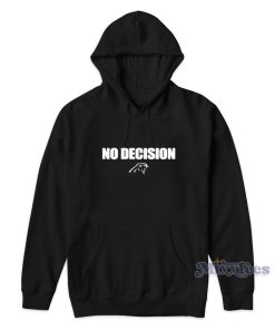 No Decision Panthers Hoodie for Unisex