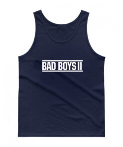 Bad Boys II Tank Top Unisex 1 Bad Boys II Tank Top Unisex 2