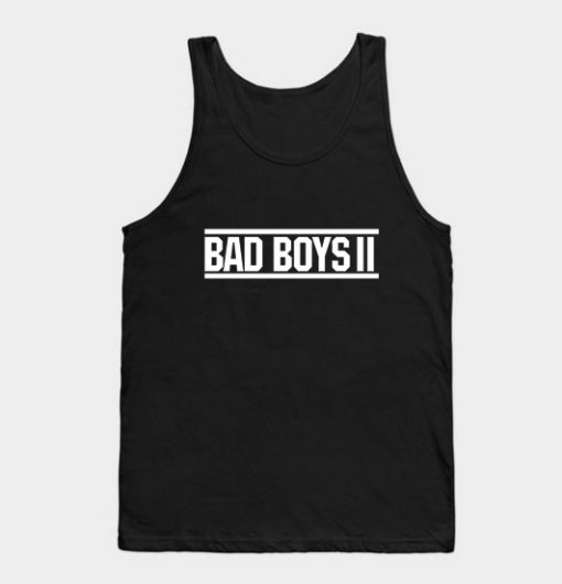 Bad Boys II Tank Top Unisex Bad Boys II Tank Top Unisex