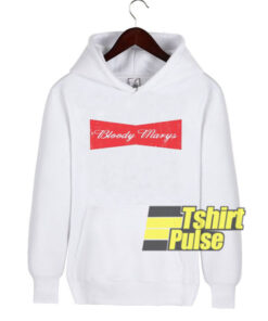 Bloody Marys hooded sweatshirt clothing unisex hoodie