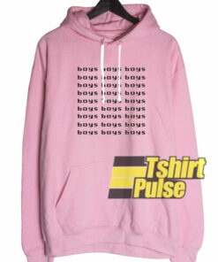 Boys Boys Boys hooded sweatshirt clothing unisex hoodie