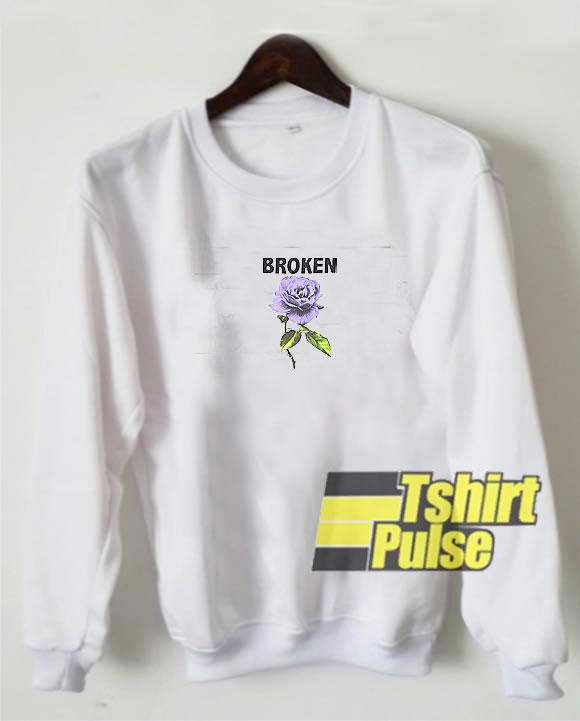 Broken Promises Thornless sweatshirt Broken Promises Thornless sweatshirt