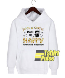 Dog and coffee make me happy hooded sweatshirt clothing unisex hoodie
