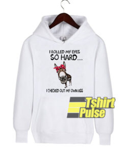 Donkey I Rolled My Eyes hooded sweatshirt clothing unisex hoodie