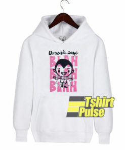 Dracula Says Blah Blah Blah hooded sweatshirt clothing unisex hoodie