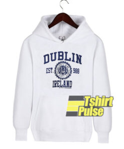 Dublin Ireland Est 988 hooded sweatshirt clothing unisex hoodie