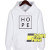 Hope hooded sweatshirt clothing unisex hoodie