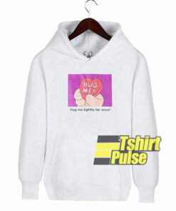 Hug Me Heart hooded sweatshirt clothing unisex hoodie