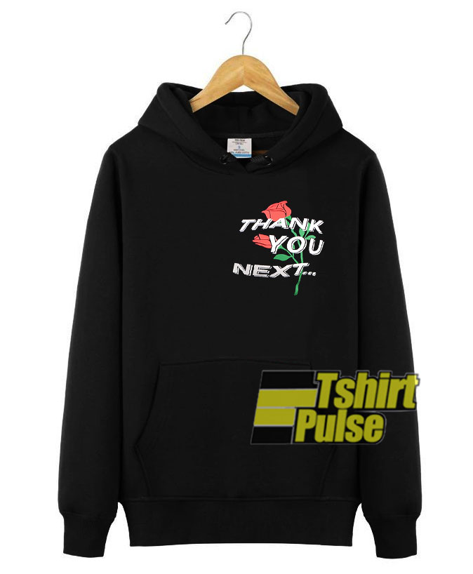 Rose Thank You Next hooded sweatshirt clothing unisex hoodie Rose Thank You Next hooded sweatshirt clothing unisex hoodie