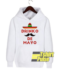 drinko de mayo hooded sweatshirt clothing unisex hoodie