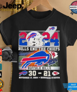 2024 Bills End The Chiefs Buffalo Bills 30 21 Kansas City Chiefs shirt 2024 Bills End The Chiefs Buffalo Bills 30 21 Kansas City Chiefs shirt