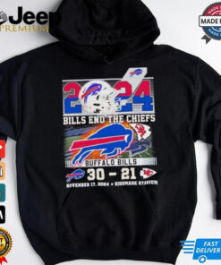 2024 Bills End The Chiefs Buffalo Bills 30 21 Kansas City Chiefs shirt