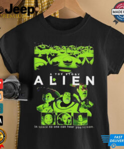 Alien A Toy Story in space no one can hear you scream shirt Alien A Toy Story in space no one can hear you scream shirt