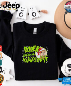 Bober Kurwa karacsonyt Christmas  shirt